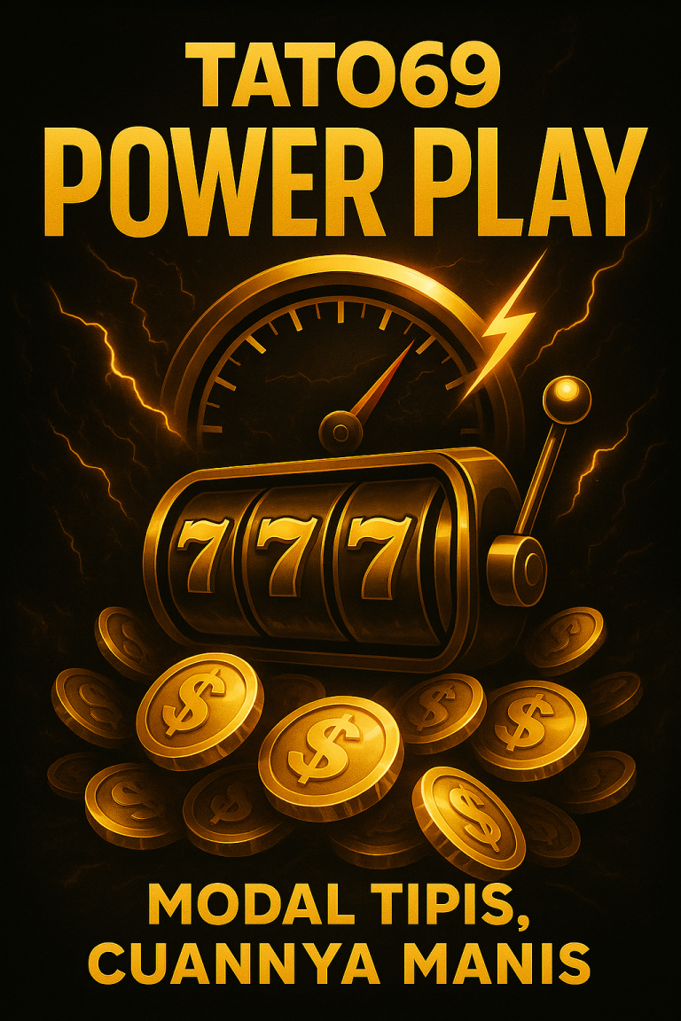 TATO69 Power Play: Modal Tipis, Cuannya Manis